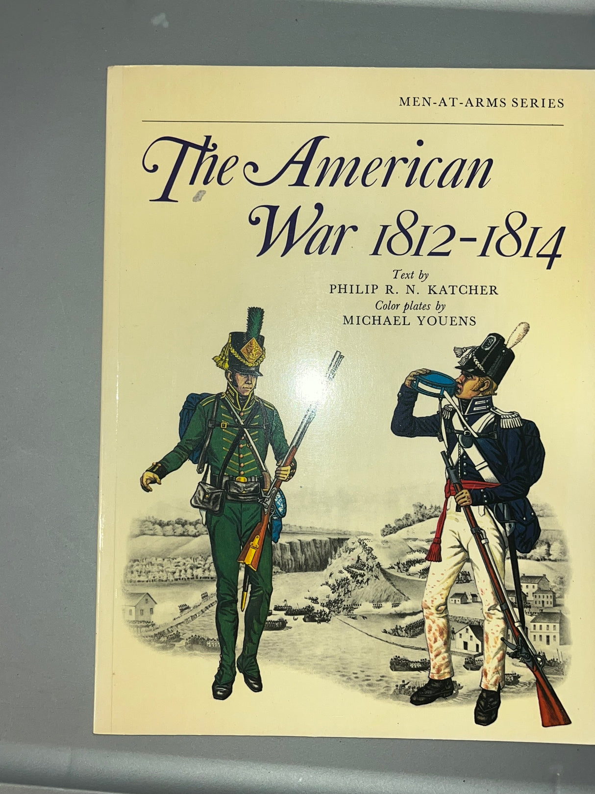 Osprey: The American
War 1812-1814