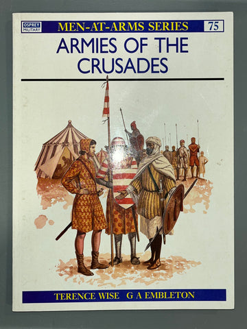 Osprey: Armies of the Crusades