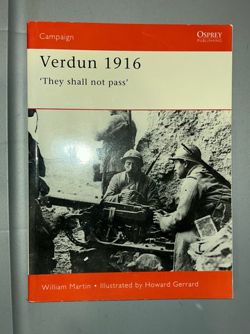 Osprey: Verdun 1916
'They shall not pass'