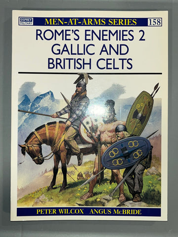 Osprey: ROME'S ENEMIES 2 GALLIC AND BRITISH CELTS