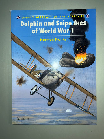 Osprey: Dolphin and Snipe Aces of World War 1
