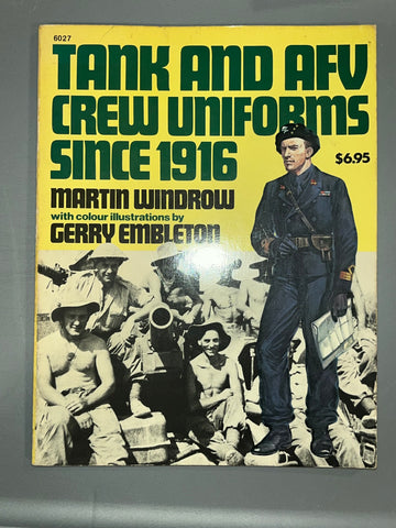 TANK AND AFU CREW UNIFORMS SINCE 1916 - Reference Book