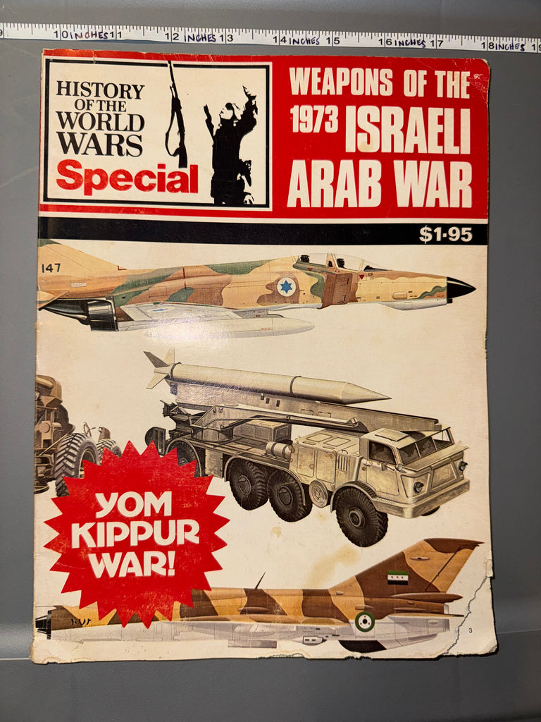 WEAPONS OF THE 1973 ISRAELI ARAB WAR