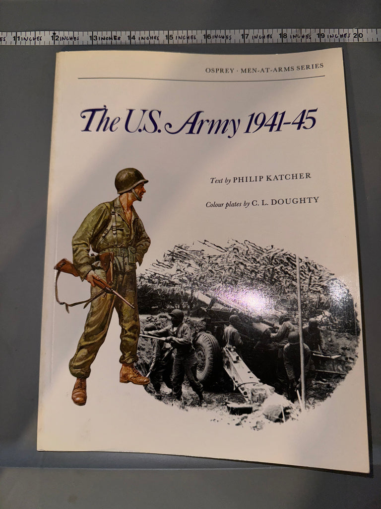 Osprey: The US. Army 1941-45