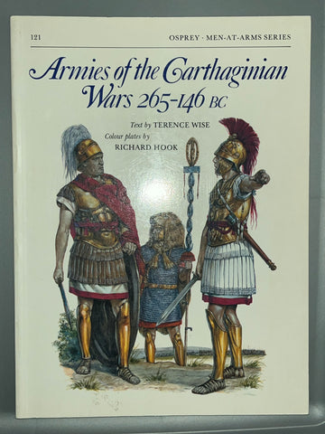 Osprey: Armies of the Carthaginian Wars 265 - 146 BC