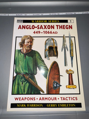 Osprey: ANGLO-SAXON THEGN 449-1066AD