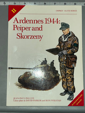 Osprey: Ardennes 1944: Peiper and Skorzeny