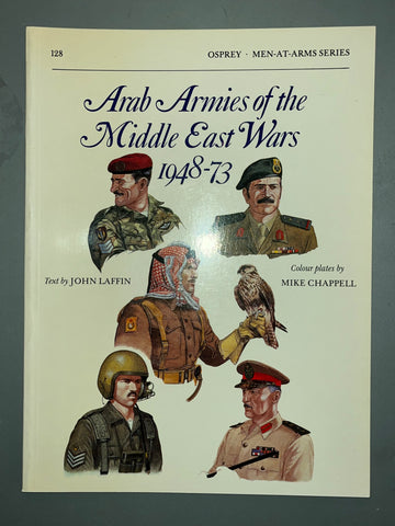 Osprey: Arab Armies of the Middle East Wars 1948-73