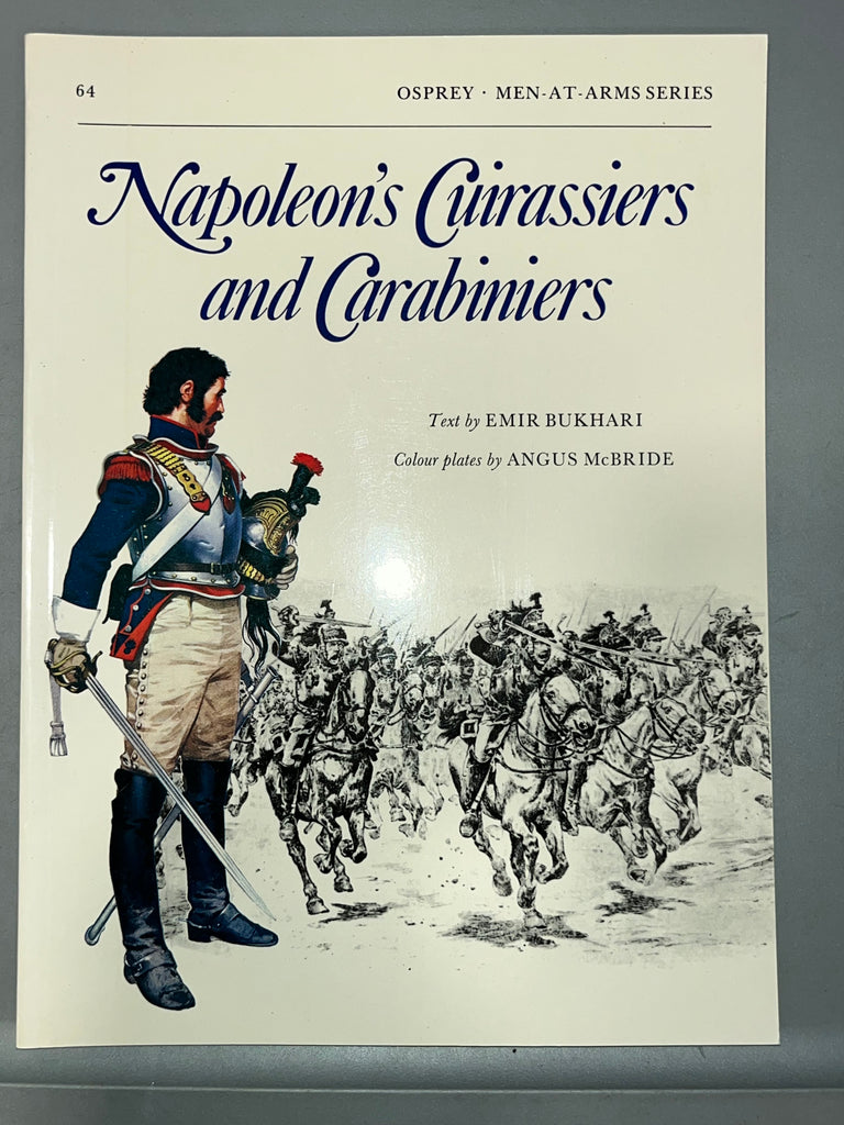 Osprey: Napoleon’s Cuirassiers and Carabiniers