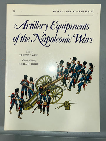 Osprey: Artillery Equipments of the Napoleonic Wars