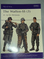 The Waffen-SS (3): 11. to 23. Divisions - Osprey Publishing Reference Book