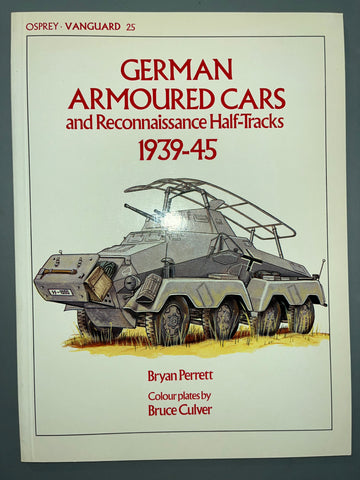 Osprey: The Armored Cars and Reconnaissance Half-Tracks