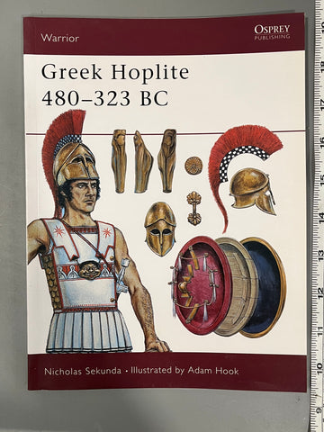 Osprey: The Greek Hoplite 480-323 BC