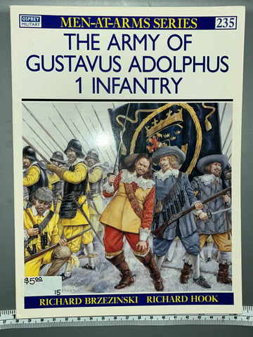Osprey: The Army of Gustavus Adolphus 1 Infantry