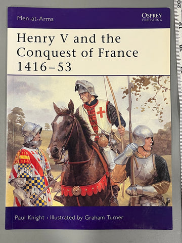 Osprey: Henry V and the Conquest of France